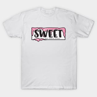 Slap - Sweet But Sassy (Pink) T-Shirt